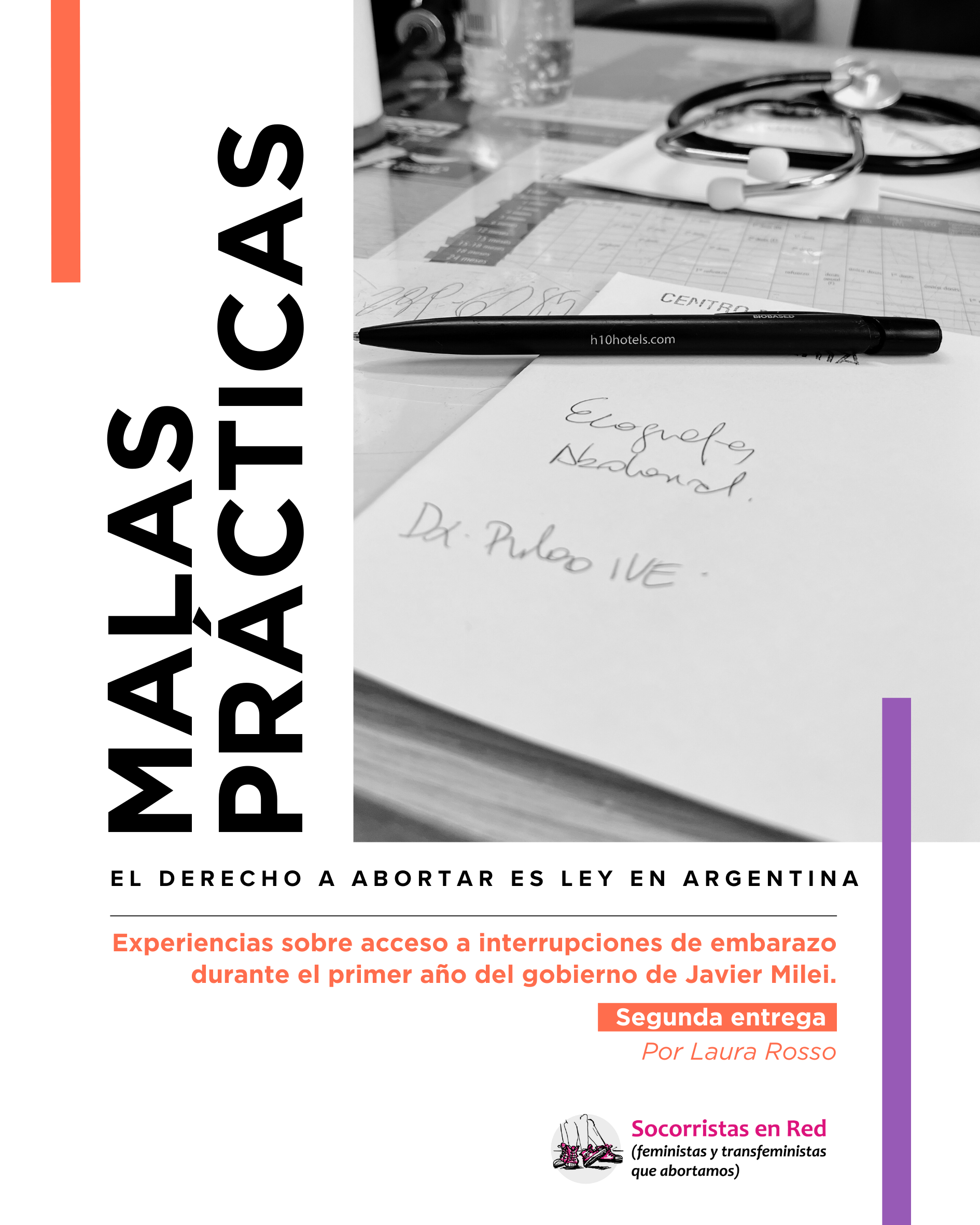 MALAS PRÁCTICAS Parte 2: Experiencias sobre acceso a interrupciones de embarazo durante el primer año del gobierno de Javier Milei